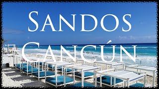 Cancún (Sandos Hotel), Mexico 🇲🇽 4K