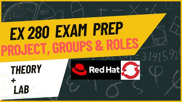 EX280 | Project, Groups and Role permissions