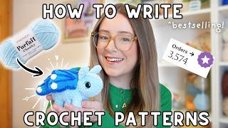How To Write Crochet Patterns That ACTUALLY Sell!
