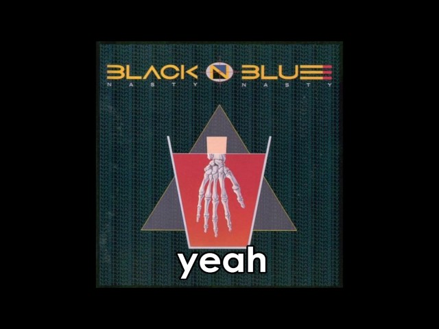 BLACK N BLUE - 12 O'CLOCK HIGH