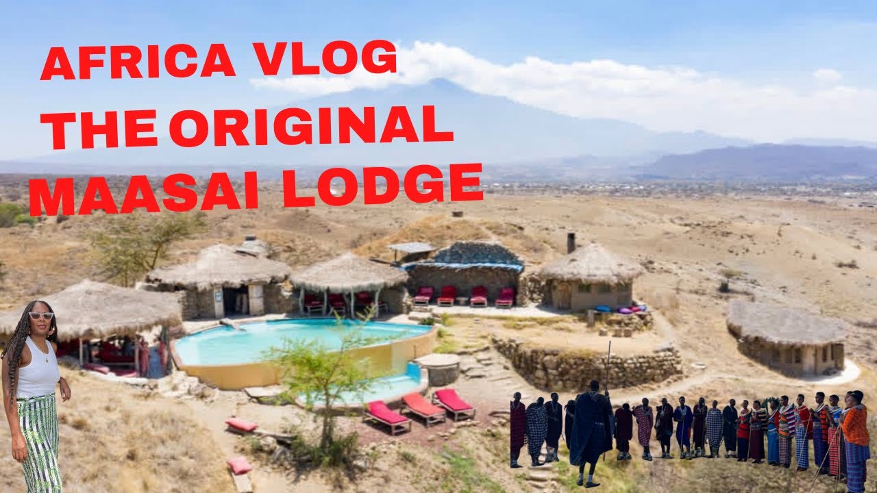 We Stayed at The Original Maasai Lodge in Tanzania Africa | Tanzania Africa | Exploring Africa |