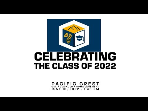 2022 Pacific Crest Online Academy Graduation