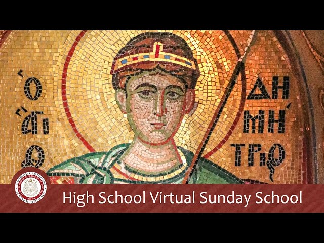 Saint Demetrios & Saint Nestor: True Christian Examples - High School Sunday School Lesson