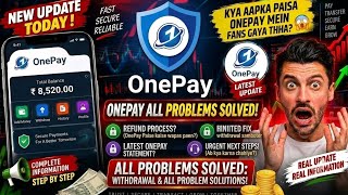 One Pay App Withdrawal Problem 2026 | Payment Issue, Withdrawal Pending  screenshot 1