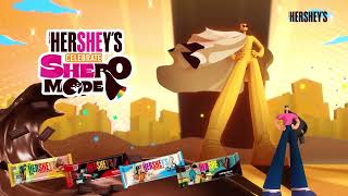 HERSHEY'S CELEBRATE SHERO MODE!
