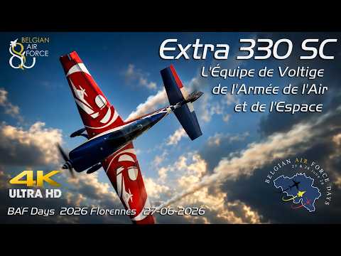 Extra 330SC L'Équipe de Voltige de l'Armée de l'Air et de l'Espace (EVAAE)Baf Days 2026 Florennes 4K