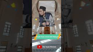Kisah Tesis Ustad Adi Hidayat