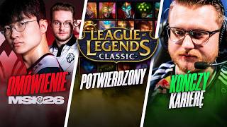 LOL CLASSIC POTWIERDZONY, OMÓWIENIE MSI, JACTROLL KOŃCZY KARIERĘ