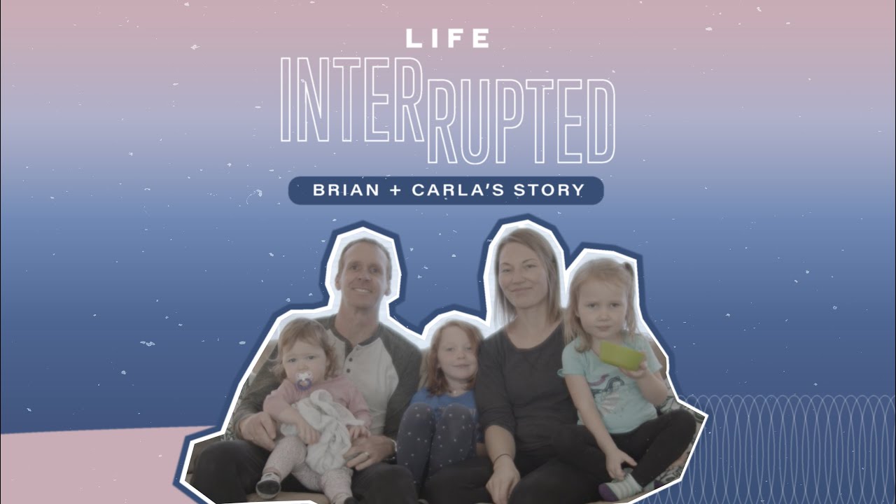 Life Interrupted: The Earls' Story