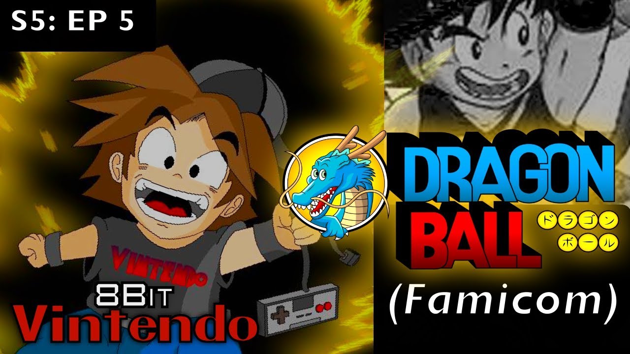 8-Bit Vintendo S5: Ep 5 Dragonball Shen Long (Famicom)