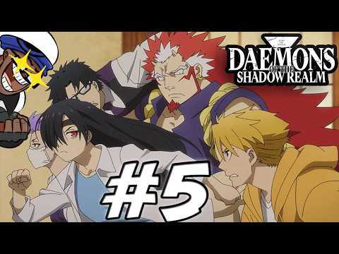 Review: Daemons of the Shadow Realm Episode 5