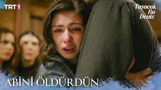 “Başın Sağ Olsun Fadime Furtuna.” - Taşacak Bu Deniz 26. X Eti Karam