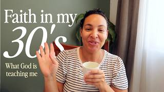 FAITH CHAT: What God is teaching me in this season (contentment, trust, and faithfulness)