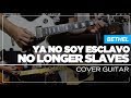 No longer slaves - Ya no soy esclavo - Bethel | Guitar Cover - Sebastian Mora