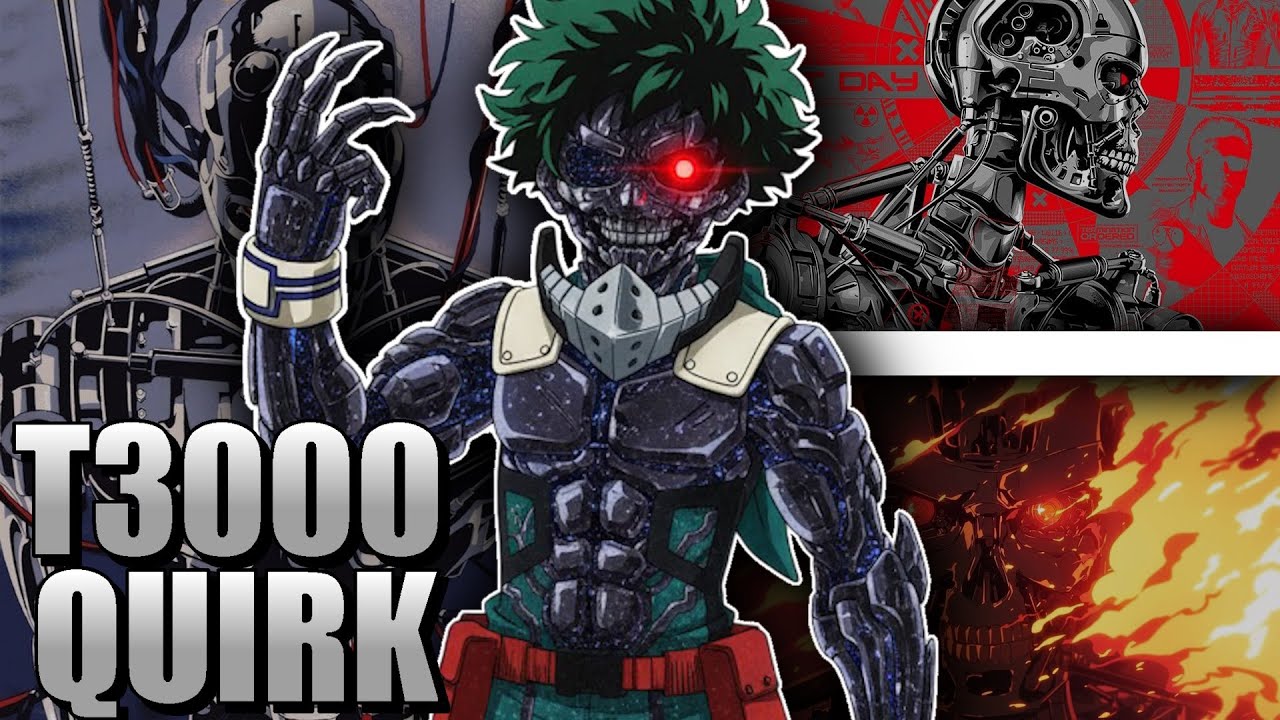 WHAT IF DEKU HAD TERMINATOR POWER?