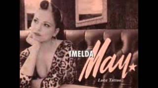 Video thumbnail of "Imelda MAY - It's Your Voodoo Working -"