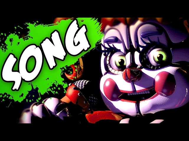 FNAF SISTER LOCATION SONG Welcome Back by TryHardNinja class=