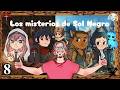 MAS ALLÁ DEL ESPEJO (3/3) | Capitulo 8 | Los Misterios de Sol Negro