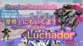 【War Robots】屋根上にもいくLuchador！ここからなら上がれるのよ！Shenzhen BeaconRush！