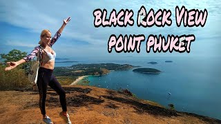 Black Rock View point phuket