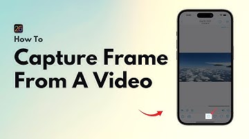 iOS 18.5: How To Capture Frame From Video On iPhone (2025)