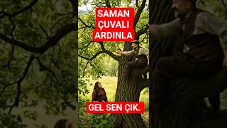 Saman Çuvalı Gibi Ardınla Gel