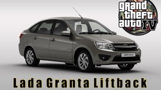 Lada Granta Liftback для GTA IV (60fps) [1080p]