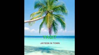 jayson in town-yagit chords