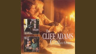 Video thumbnail of "Cliff Adams Singers - Medley: Always / Let the Rest of the World Go By / 'Til We Meet Again / In The Good Old..."