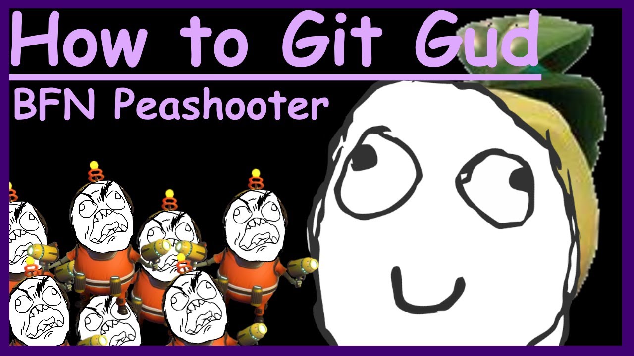 How to git gud at Steam Blaster (remastered) - PVZ BFN 