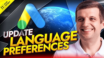 How to Change Language Preferences in Google Ads | Update Your Account Language Settings
