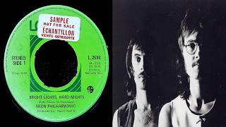 The Neon Philharmonic - Bright Lights, Hard Nights/She Looked Like A Woman To Me (1975)
