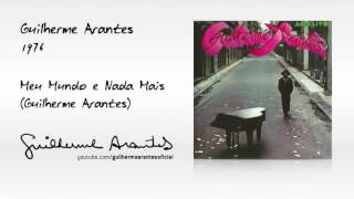 MEU MUNDO E NADA MAIS (Guilherme Arantes / 1976) chords
