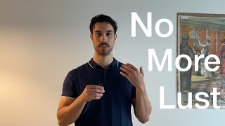 The path to overcoming lust