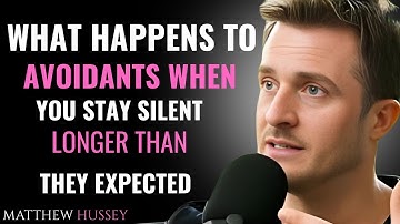 What Happens to Avoidants When You Stay Silent Longer Than They Expected | Matthew Hussey DatingAdvi