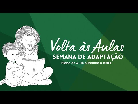 PLANO DE AULA - SEMANA DE ADAPTAÇÃO NA ED. INFANTIL