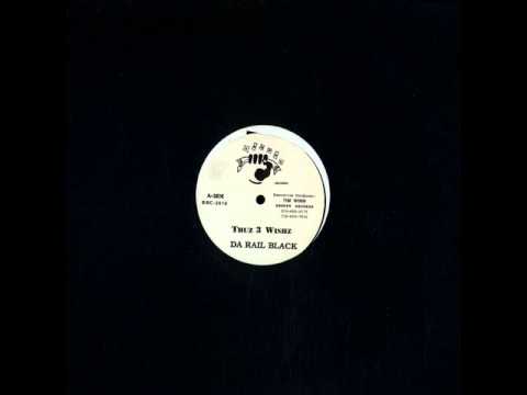 Da Rail Black - Thuz 3 Wishz