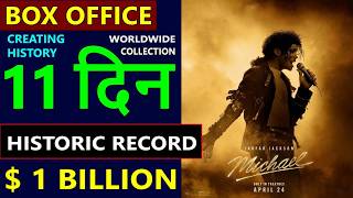 Michael Box Office Collection Day 11, michael total worldwide collection, michael jackson movie