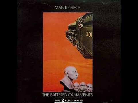The Battered Ornaments - Mantle - Piece - 1969 - (Full Album