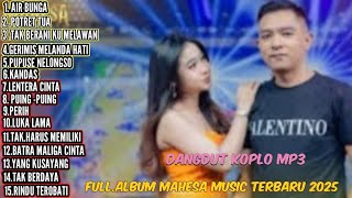 GERYI MAHESA FULL.ALBUM TERBARU 2025 AIR BUNGA-POTRET TUA- LUKA LAMA