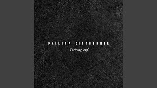 Video thumbnail of "Philipp Dittberner - Vorhang auf"