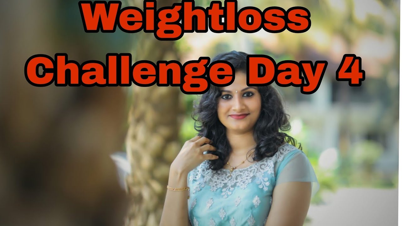 Weightloss Challenge Day 4 #weightloss #weightlossjourney # ...