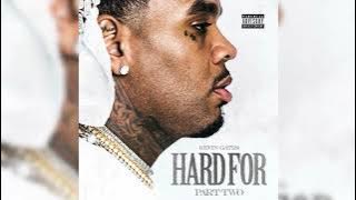 Kevin Gates - Hard For Pt. 2 (Many Times) [ Audio]