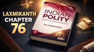 Rights & Liabilities of Government | Art 294–300 & 361 | Laxmikanth Polity Chapter 76 | UPSC 2026