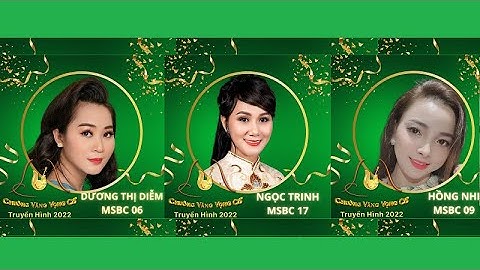 Điểm mạnh của 3 thí sinh vào vòng Chung kết xếp hạng Chuông vàng vọng cổ 2022