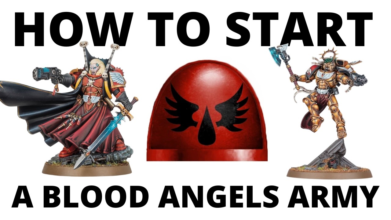 How to Start a Blood Angels Army in Warhammer 40K 10th Edition - YouTube