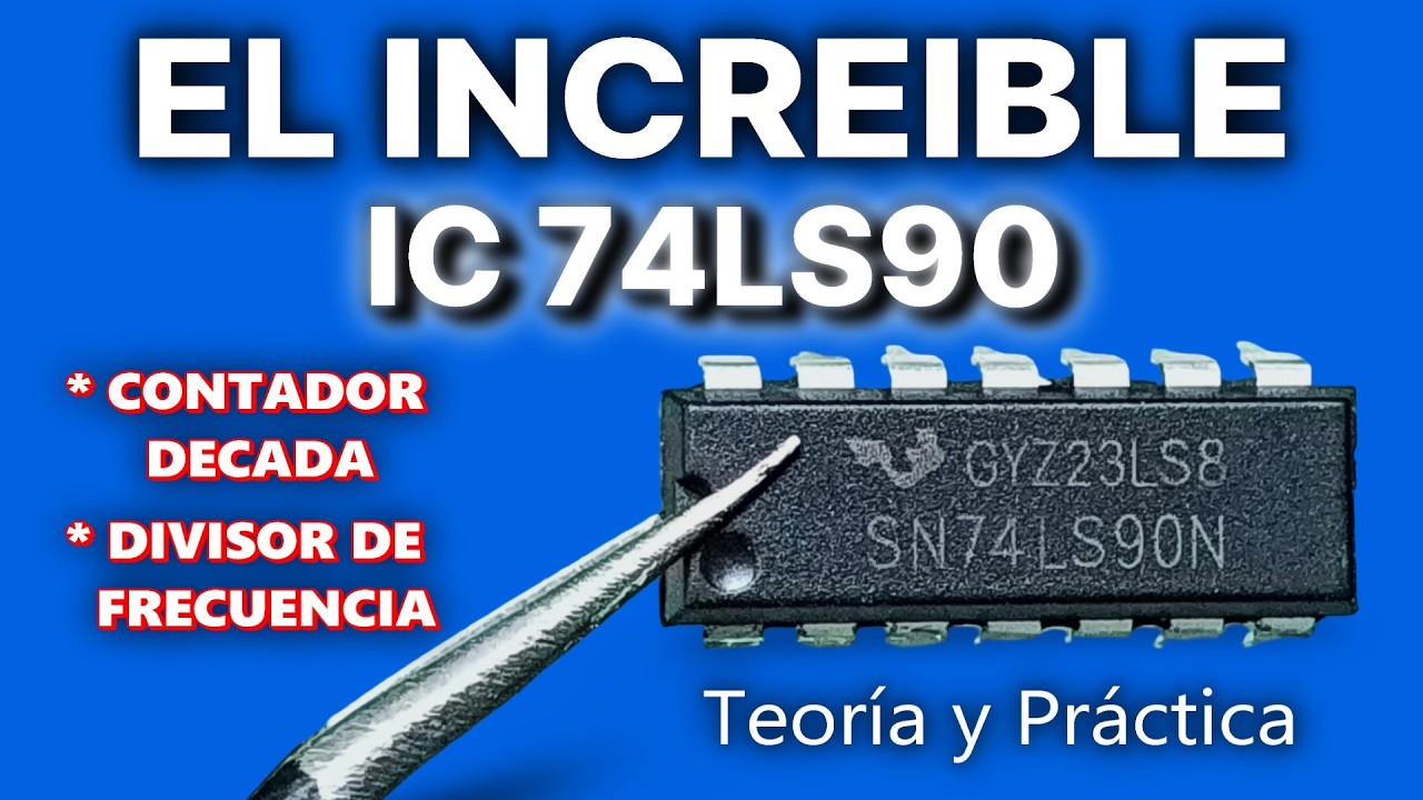 ✅ EL SECRETO MEJOR GUARDADO DEL 74LS90 👀👉 QUE COMO ELECTRONICO NO CONOCES y QUE NADIE TE EXPLICA