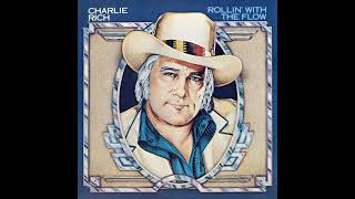 Charlie Rich - Somebody Wrote That Song For Me (Unofficial remaster)