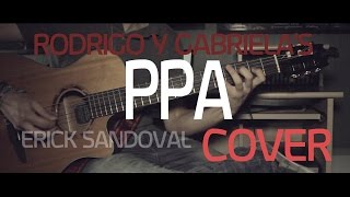 Rodrigo y Gabriela - PPA song cover