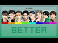 에이티즈 (ATEEZ) - Better (Korean Version) [Color Coded Thaisub]